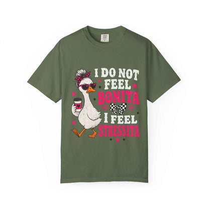 Bonita Stressita Graphic Tee — Funny Goose Sarcastic Statement Shirt - DreamTeesCo
